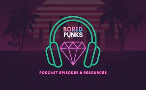 Bored Punks Podcasts and Resources